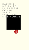 Paresse comme vérité effective de l'homme [ancienne édition]